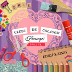 Clube de Colagem: edição zines
